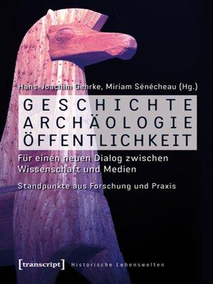 cover image of Geschichte, Archäologie, Öffentlichkeit